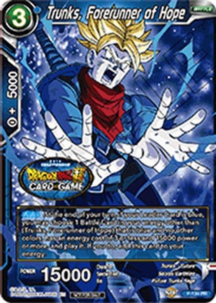 Trunks, Forerunner of Hope