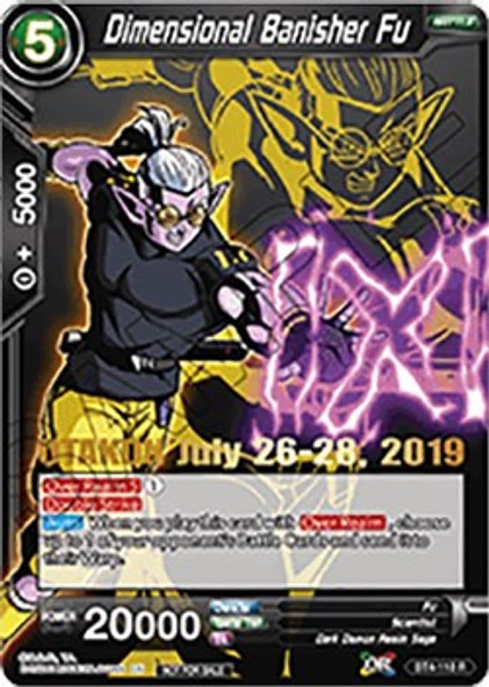 Dimensional Banisher Fu (Origins 2019) (OTAKON 2019)