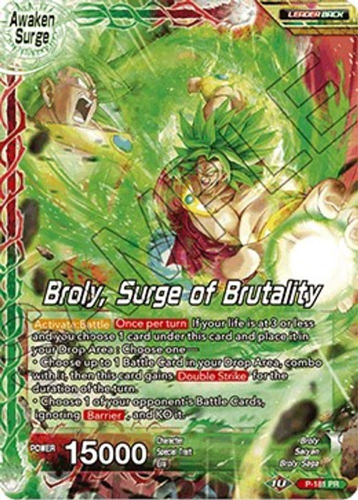 Broly // Broly, Surge of Brutality