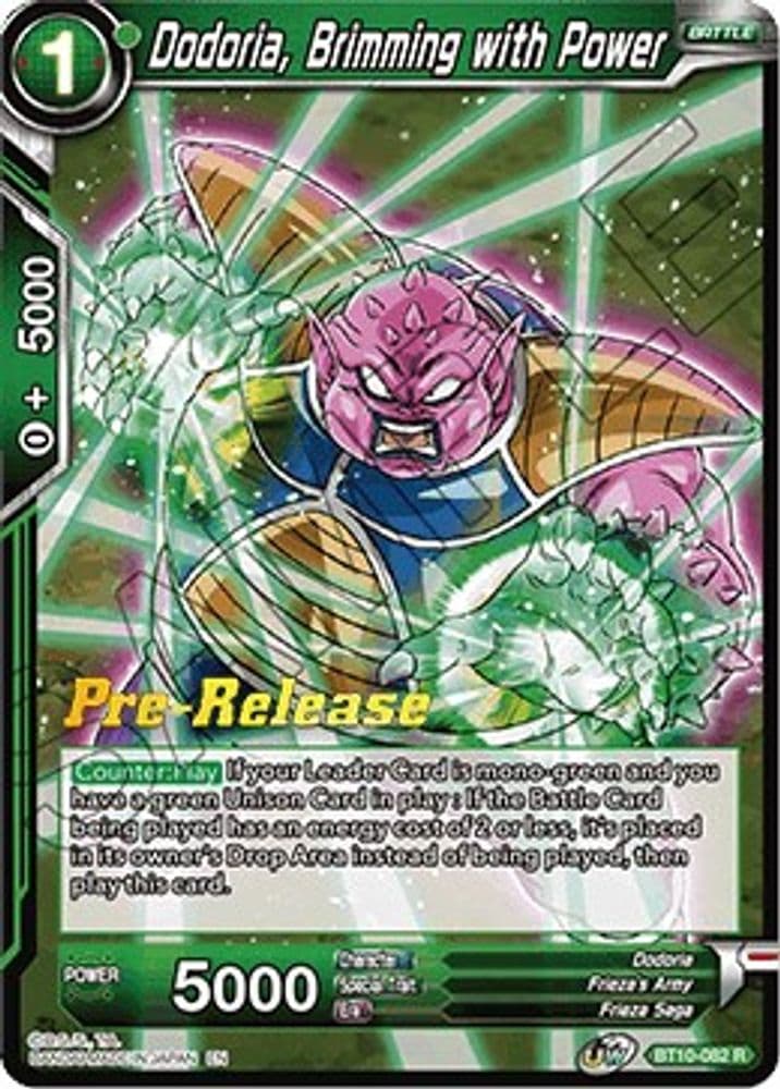 Dodoria, Brimming with Power (Pre-Release)