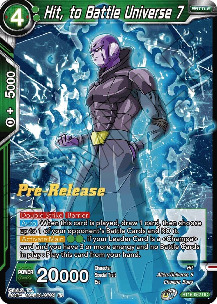 Hit, to Battle Universe 7 (Pre-Release)