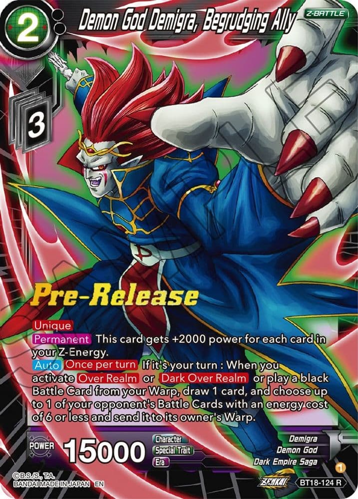 Demon God Demigra, Begrudging Ally (Pre-Release)