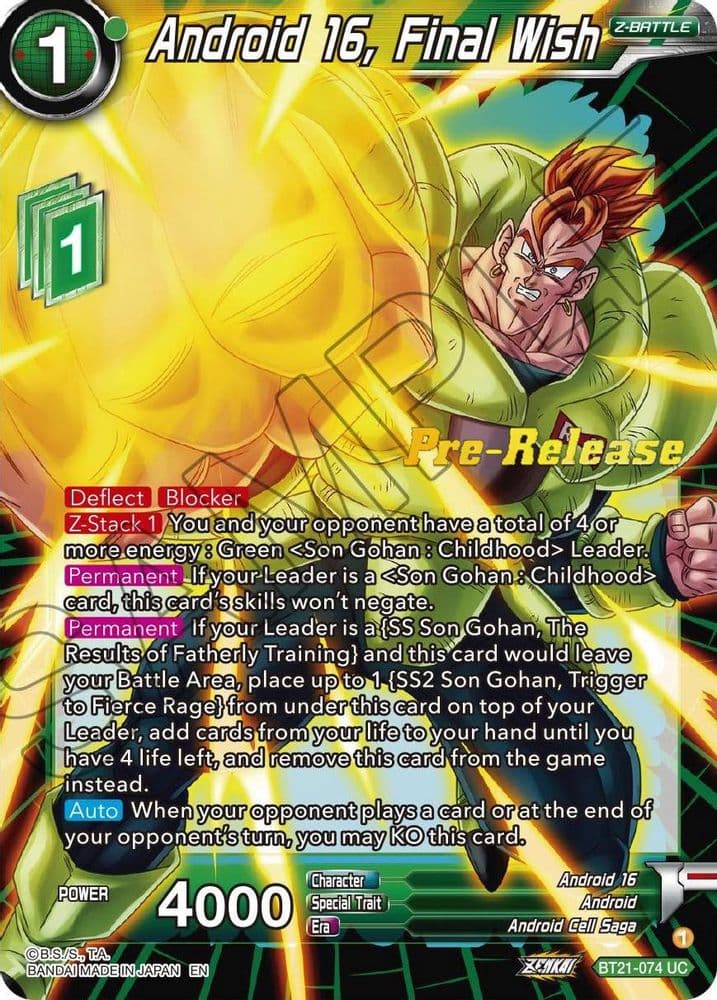 Android 16, Final Wish (Pre-Release)