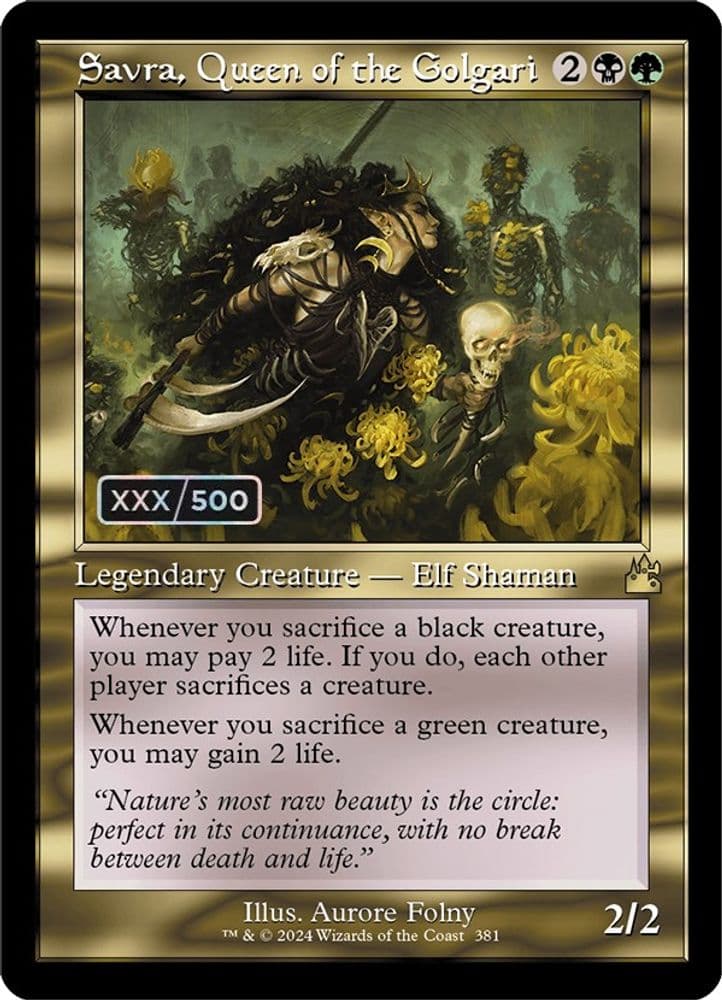 Savra, Queen of the Golgari (Retro Frame · Serial Numbered)