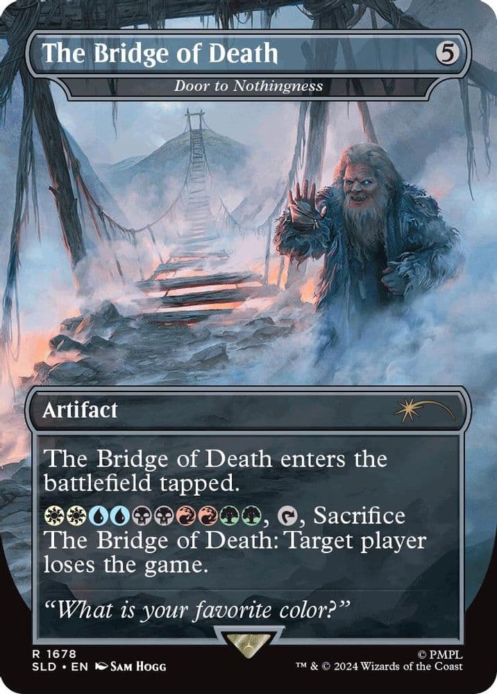 The Bridge of Death - Door to Nothingness