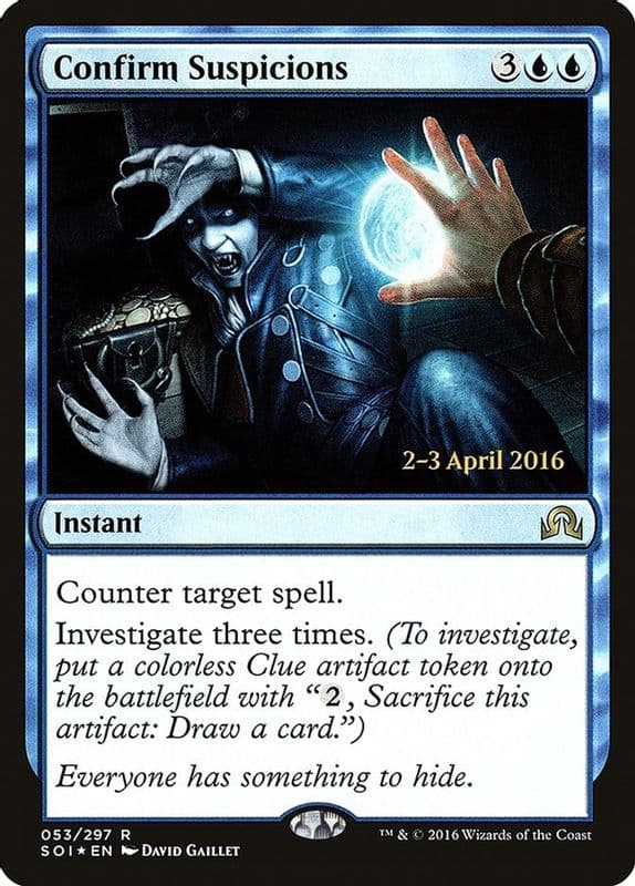 Confirm Suspicions (Confirm Suspicions)