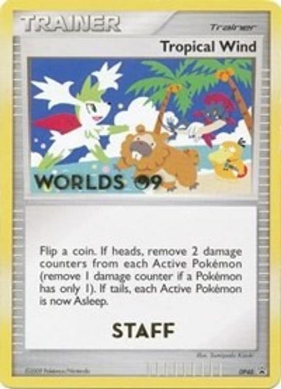 Tropical Wind (Worlds 09 · Staff)